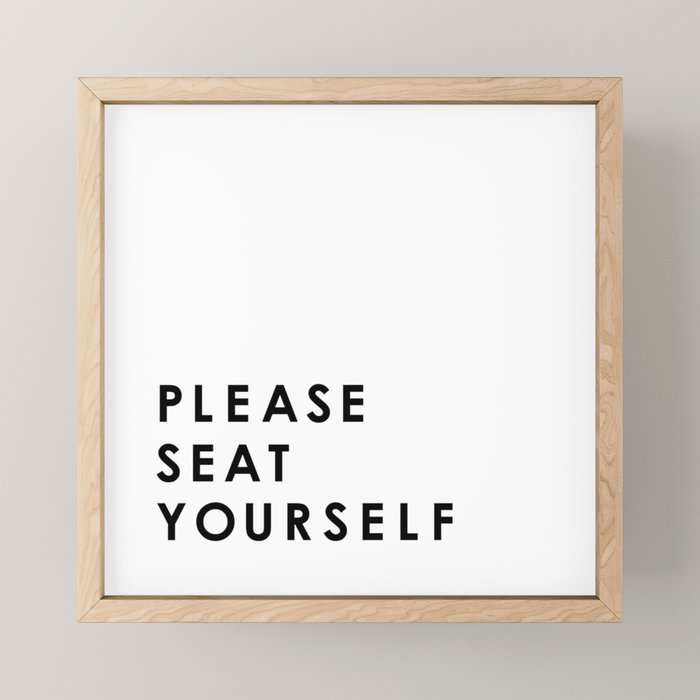 Please Seat Yourself  Mini Art Print Gallery Image 1