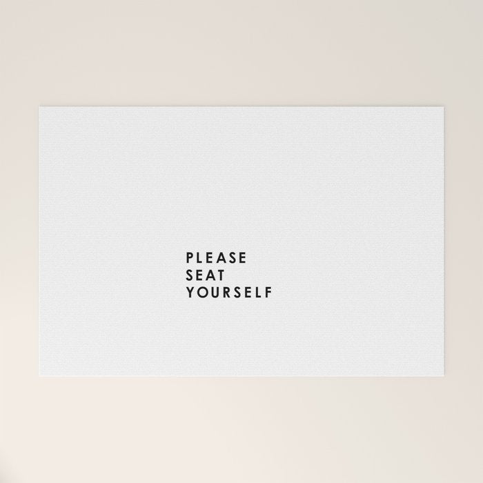 Please Seat Yourself  Welcome Mat Gallery Image 1