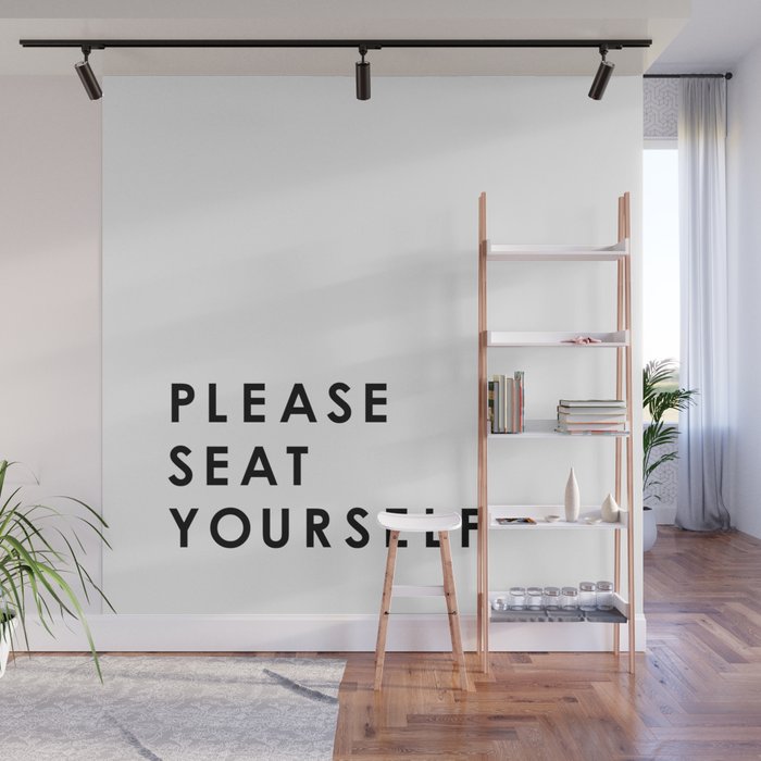 Please Seat Yourself  Wall Mural Gallery Image 1