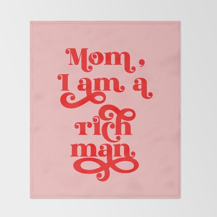 Feminist Pink "Mom, I am a rich man" (ix 2021) Throw Blanket Gallery Image 2