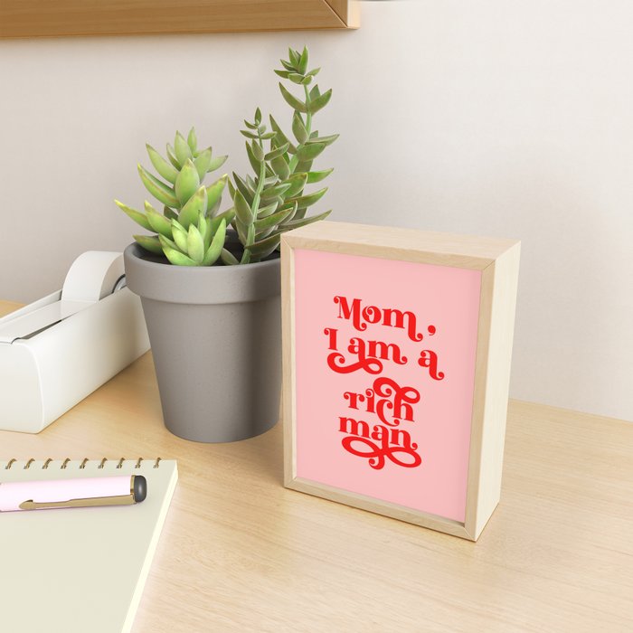 Feminist Pink "Mom, I am a rich man" (ix 2021) Mini Art Print Gallery Image 2