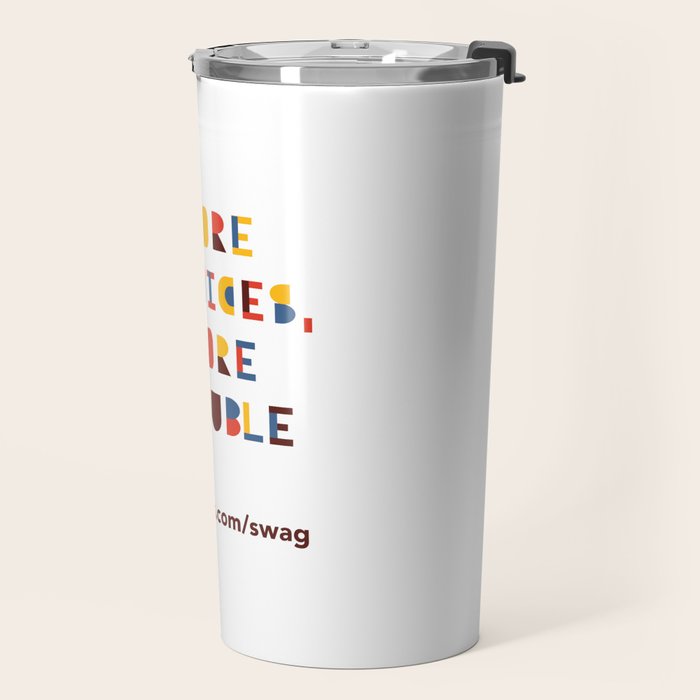 More Choices, More Trouble Travel Mug Gallery Image 2