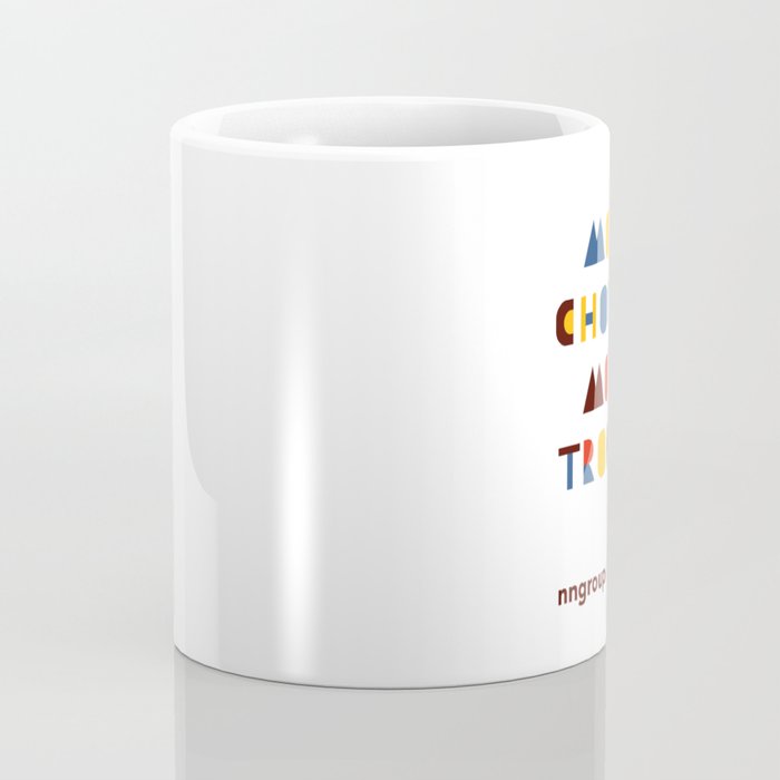 More Choices, More Trouble Coffee Mug Gallery Image 4