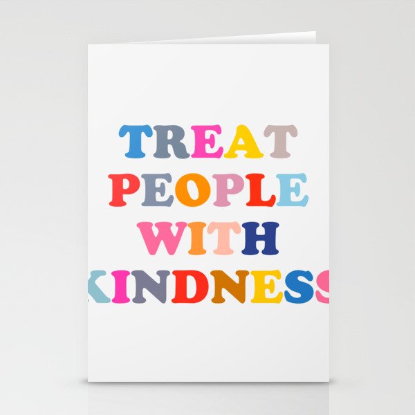 Treat People With Kindness Stationery Card Gallery Image 2