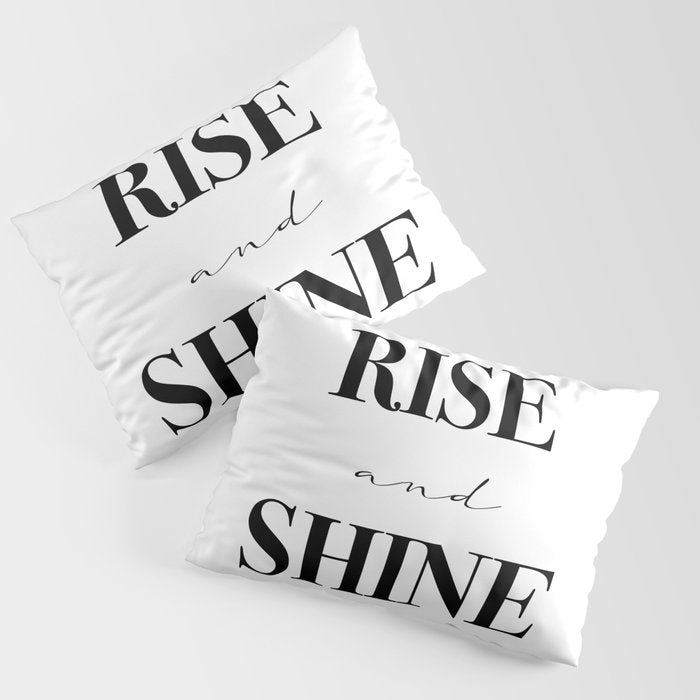 Rise and Shine Pillow Sham Gallery Image 3
