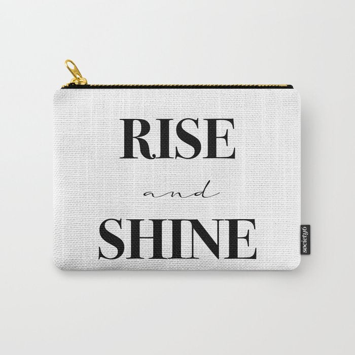 Rise and Shine Carry All Pouch Gallery Image 1