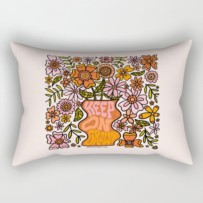 Keep On Growing Rectangular Pillow Gallery Image 1