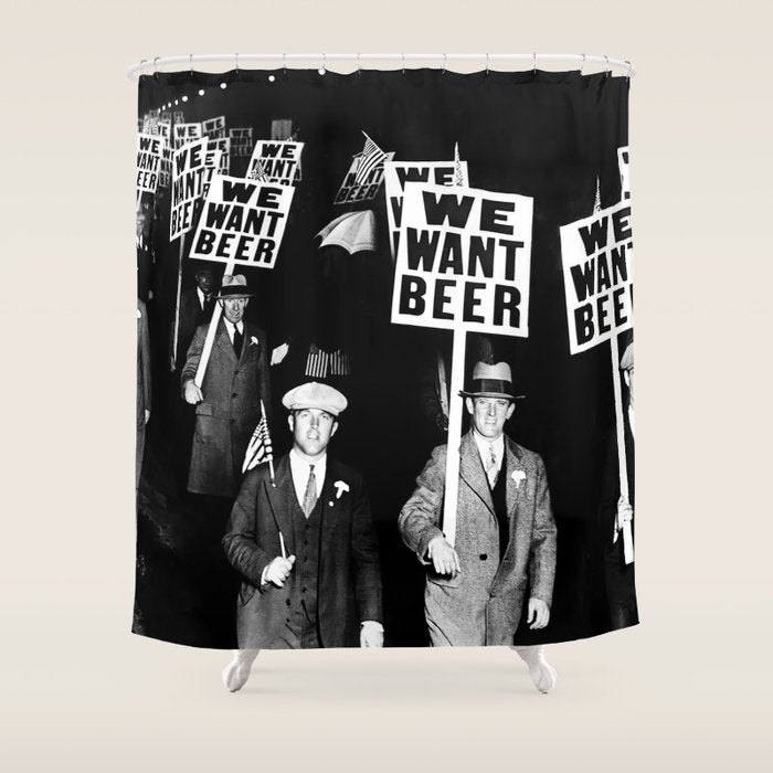 We Want Beer, Prohibition, Black and White, Old Photo, Beer Protest, Funny, Vintage Beer Art Shower Curtain Gallery Image 1
