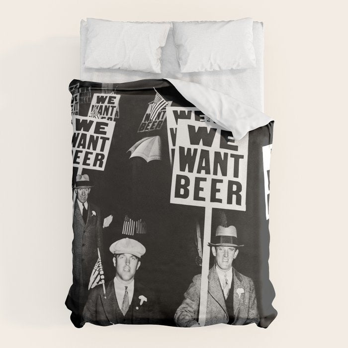 We Want Beer, Prohibition, Black and White, Old Photo, Beer Protest, Funny, Vintage Beer Art Duvet Cover Gallery Image 6