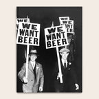 We Want Beer, Prohibition, Black and White, Old Photo, Beer Protest, Funny, Vintage Beer Art Notebook Gallery Image 4
