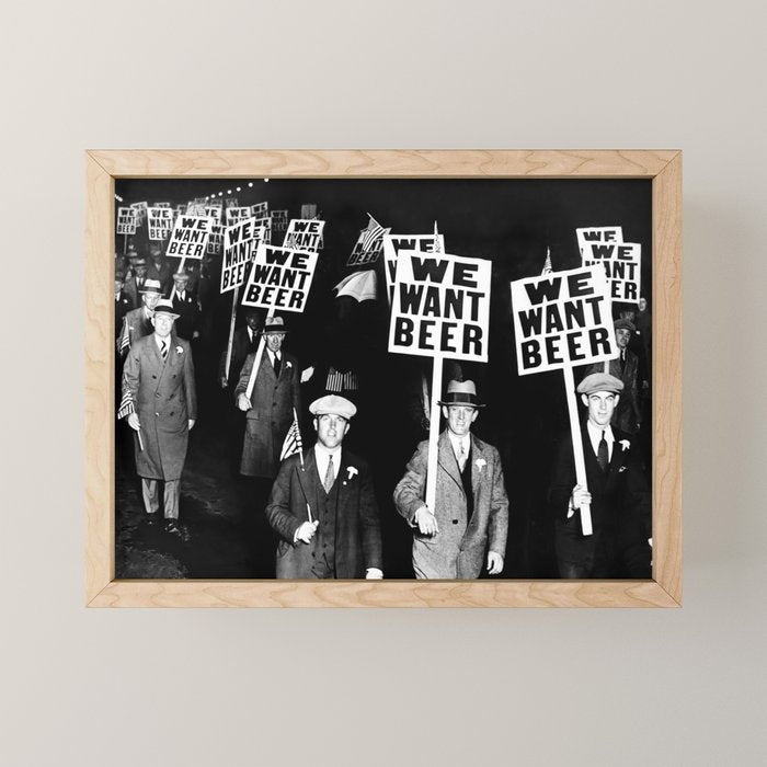 We Want Beer, Prohibition, Black and White, Old Photo, Beer Protest, Funny, Vintage Beer Art Mini Art Print Gallery Image 1