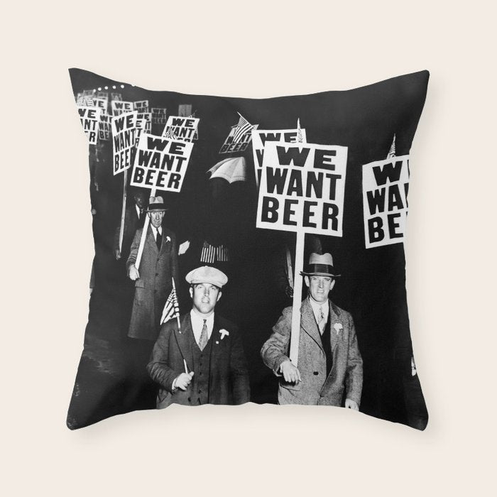 We Want Beer, Prohibition, Black and White, Old Photo, Beer Protest, Funny, Vintage Beer Art Throw Pillow Gallery Image 6