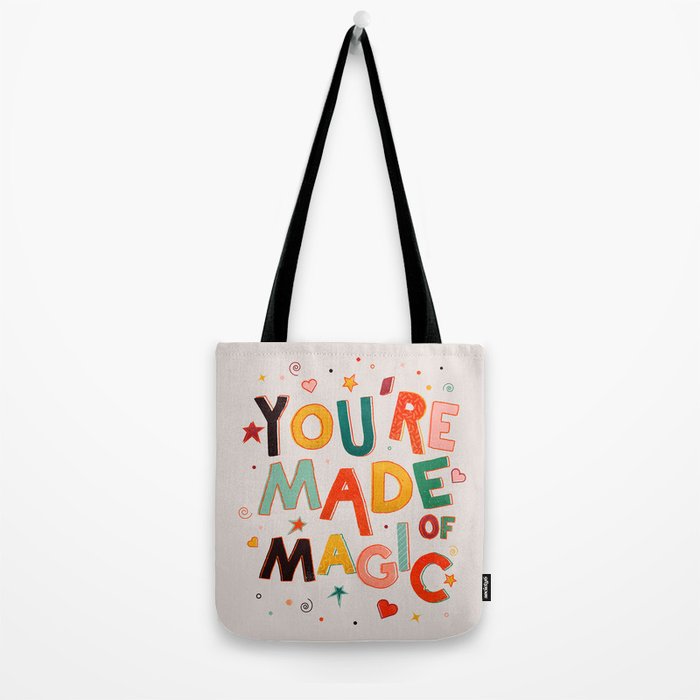 You Are Made Of Magic - colorful letters Tote Bag Gallery Image 2