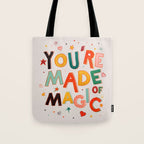 You Are Made Of Magic - colorful letters Tote Bag Gallery Image 1