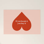 Quirky Love Quote "If you break it, you buy it" Welcome Mat Gallery Image 1