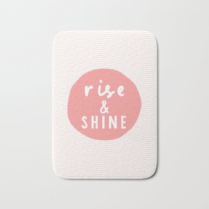 Rise and Shine inspirational quote typography wall art home decor in peach pink Bath Mat Gallery Image 1