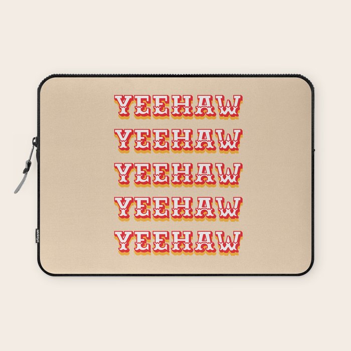 Yeehaw Laptop Sleeve Gallery Image 1