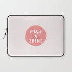 Rise and Shine inspirational quote typography wall art home decor in peach pink Laptop Sleeve Gallery Image 1