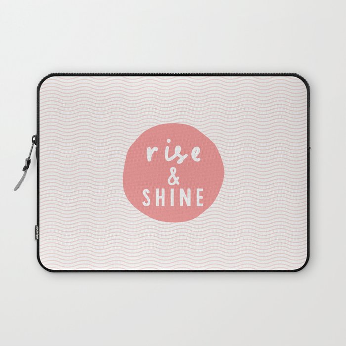 Rise and Shine inspirational quote typography wall art home decor in peach pink Laptop Sleeve Gallery Image 1