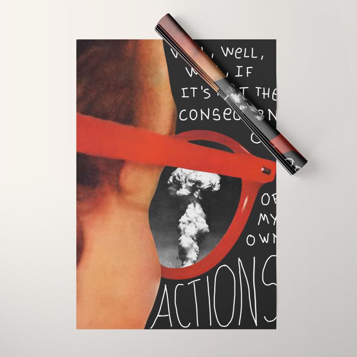 Well, well, well, if it's not the consequences of my own actions Wrapping Paper Gallery Image 1