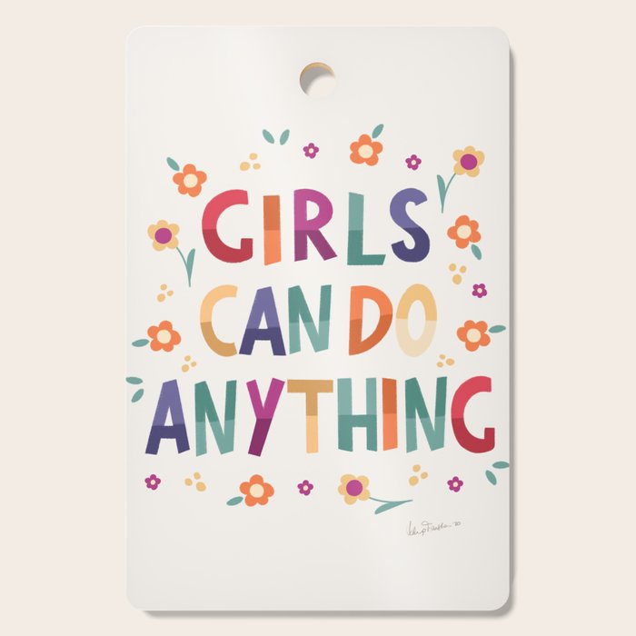 Girls can do anything  Cutting Board Gallery Image 1