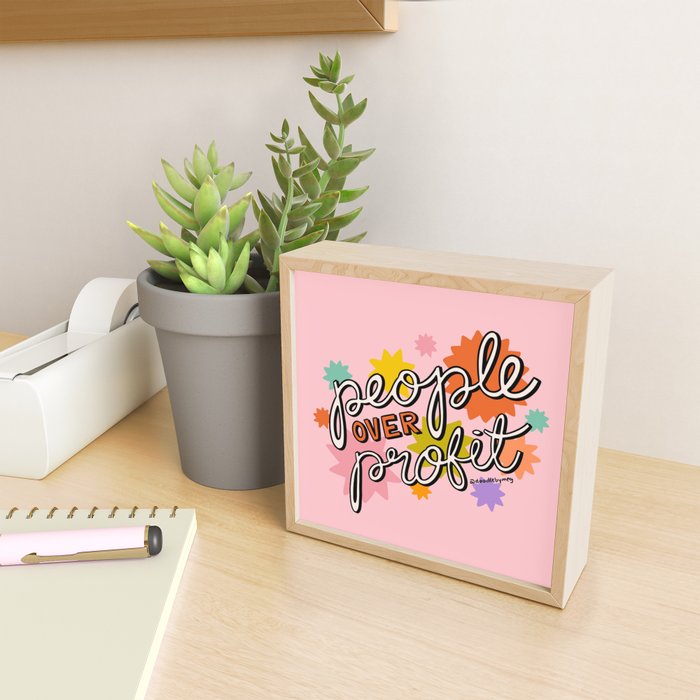 People Over Profit Mini Art Print Gallery Image 2