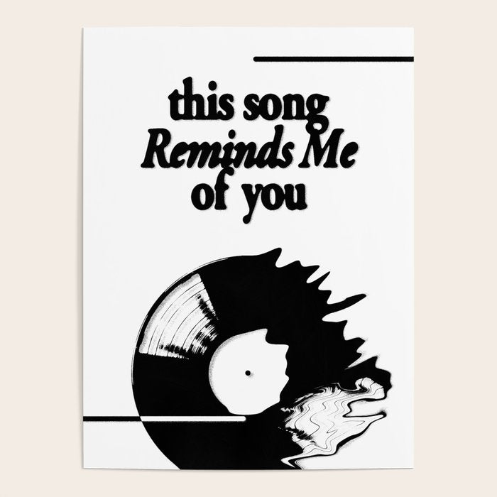 This Song Reminds me of You - Wavy Poster Gallery Image 1