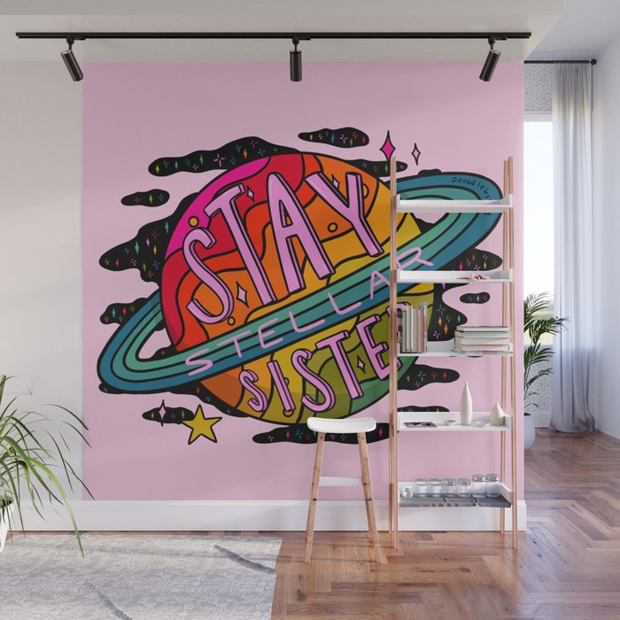 Stay Stellar Sister Wall Mural Gallery Image 1