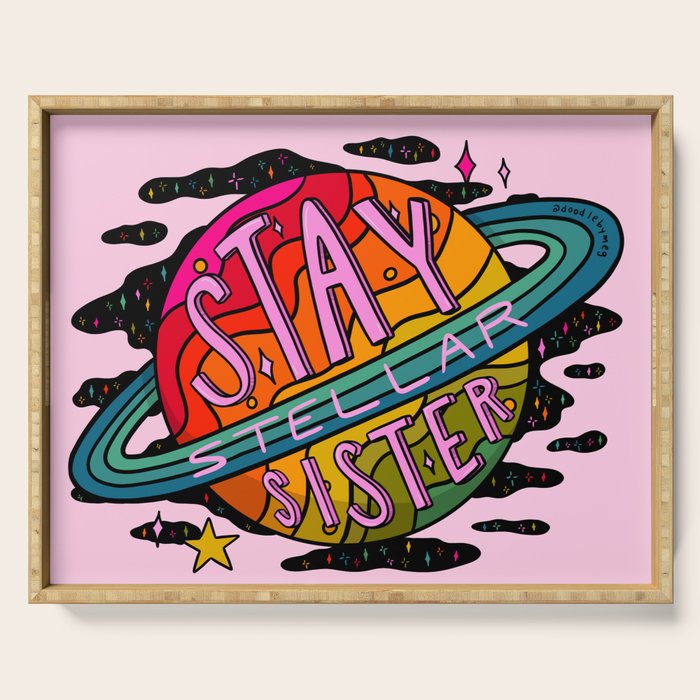 Stay Stellar Sister Serving Tray Gallery Image 1