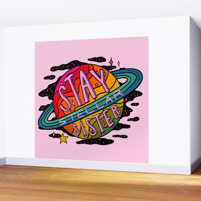 Stay Stellar Sister Wall Mural Gallery Image 2