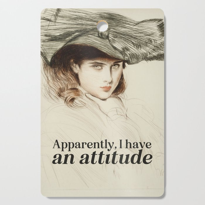 Apparently, I Have an Attitude Cutting Board Gallery Image 1