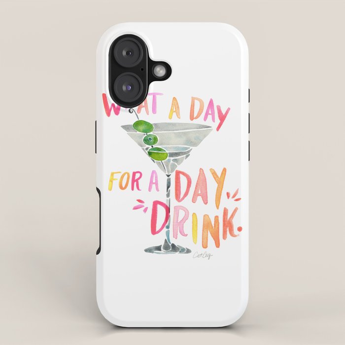 What a Day for a Day Drink â Melon Typography iPhone Case Gallery Image 1