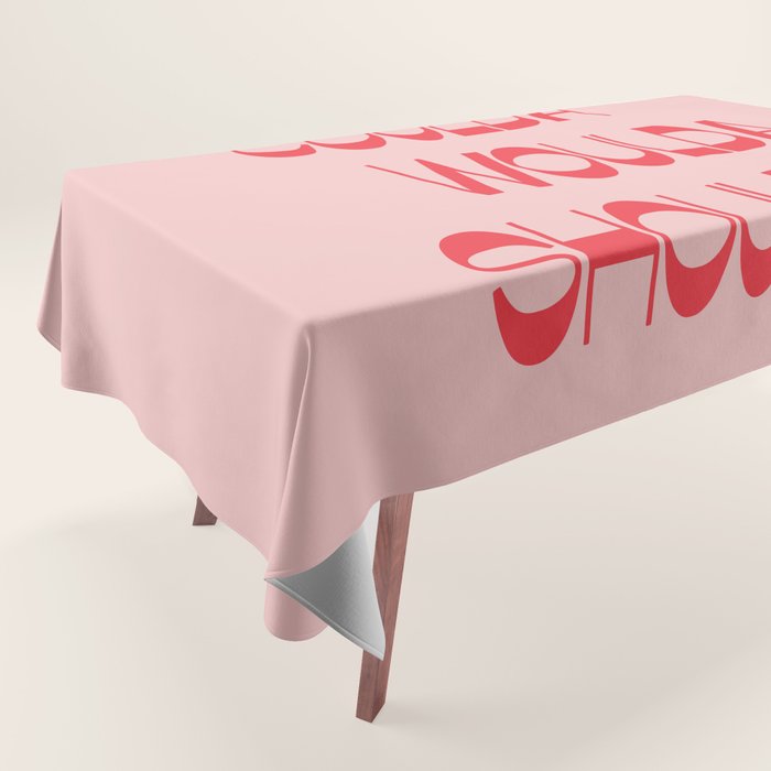 Coulda Woulda Tablecloth Gallery Image 1