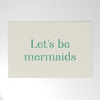 Let's Be Mermaids Welcome Mat Gallery Image 1