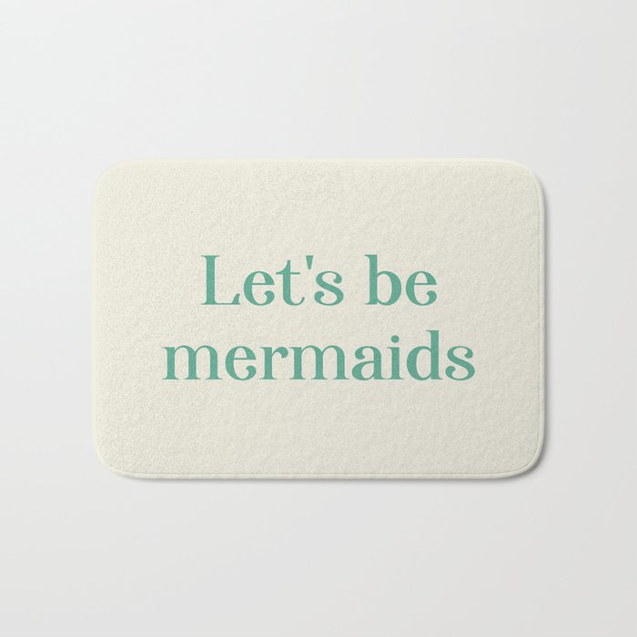 Let's Be Mermaids Bath Mat Gallery Image 1