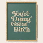 YOUâRE DOING GREAT BITCH vintage green cream Serving Tray Gallery Image 1