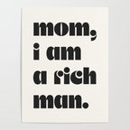 mom, I am a rich man. Poster Gallery Image 4