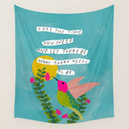 "Take The Time You Need And Let Today Be What Today Needs To Be." Wall Tapestry Gallery Image 4