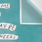 "Take The Time You Need And Let Today Be What Today Needs To Be." Wall Tapestry Gallery Image 3