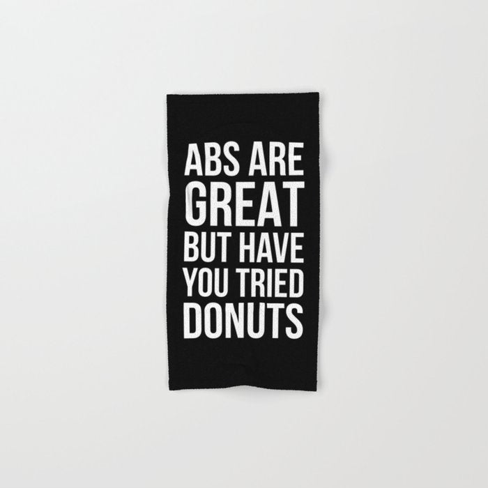Abs Are Great But Have You Tried Donuts (Black) Bath Towel Gallery Image 1