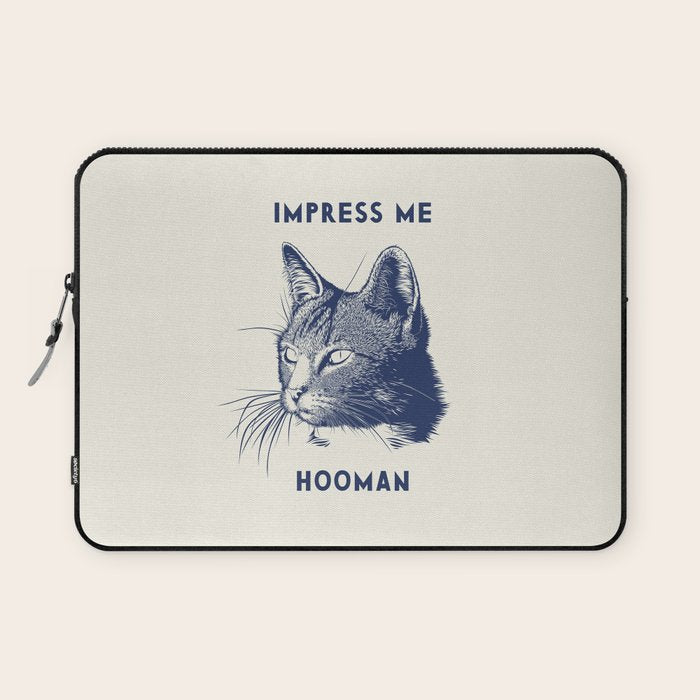 Impress Me Hooman - Vintage Cat Illustration, Funny Quote Laptop Sleeve Gallery Image 1
