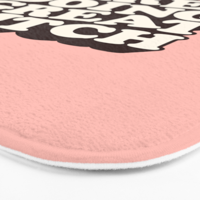 You Are Doing Great Bitch Bath Mat Gallery Image 3