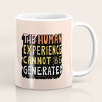 Human Experience Coffee Mug Gallery Image 1