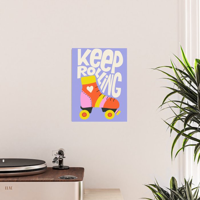 Keep Rolling Roller Skates Poster Gallery Image 2