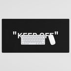 "KEEP OFF" Dark Edition Desk Mat Gallery Image 1