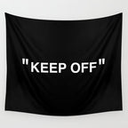 "KEEP OFF" Dark Edition Wall Tapestry Gallery Image 4