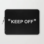 "KEEP OFF" Dark Edition Laptop Sleeve Gallery Image 1