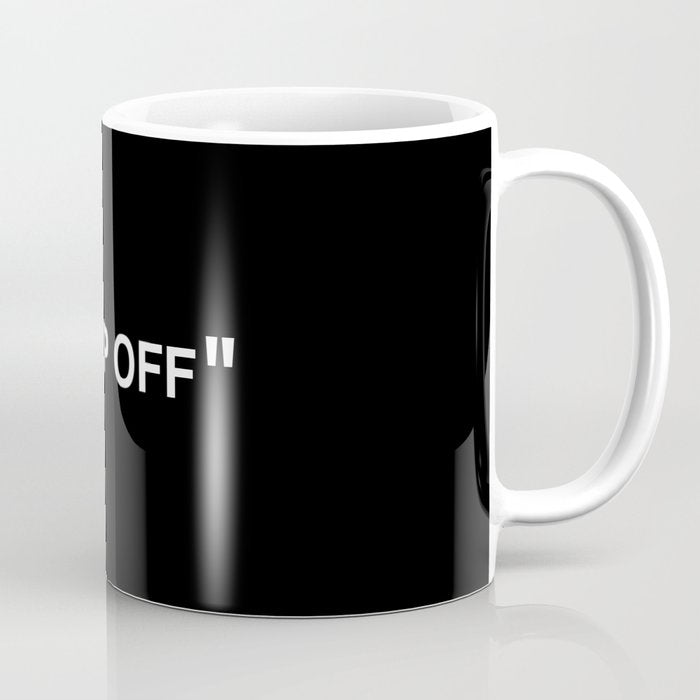 "KEEP OFF" Dark Edition Coffee Mug Gallery Image 1