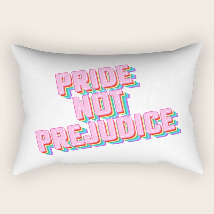 Pride not Prejudice Rectangular Pillow Gallery Image 1