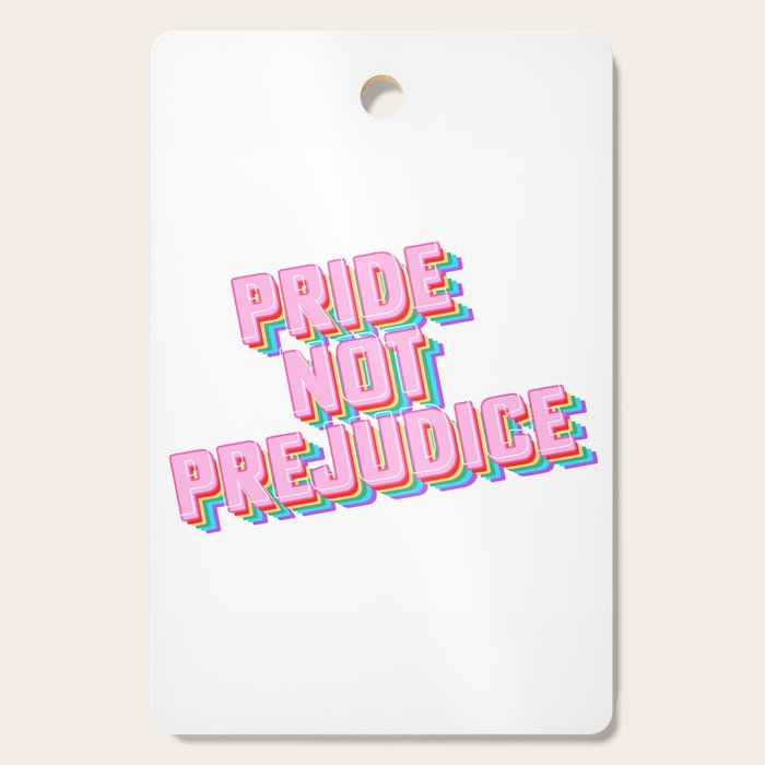Pride not Prejudice Cutting Board Gallery Image 1